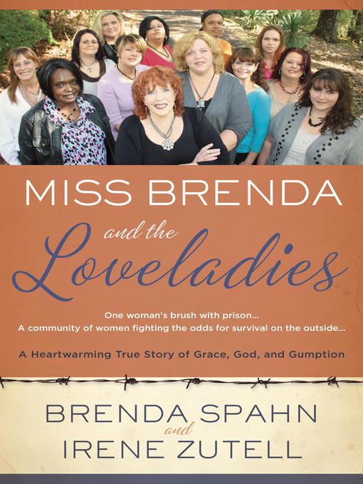 Title details for Miss Brenda and the Loveladies by Brenda Spahn - Available